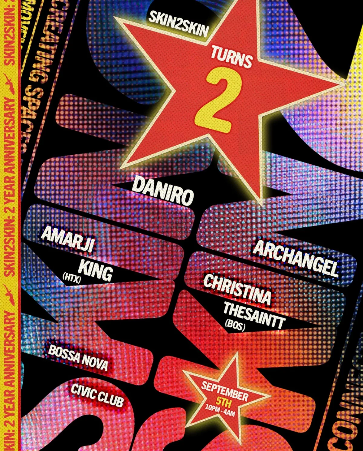 SKIN2SKIN: 2 YEAR ANNIVERSARY at Bossa Nova Civic Club flyer