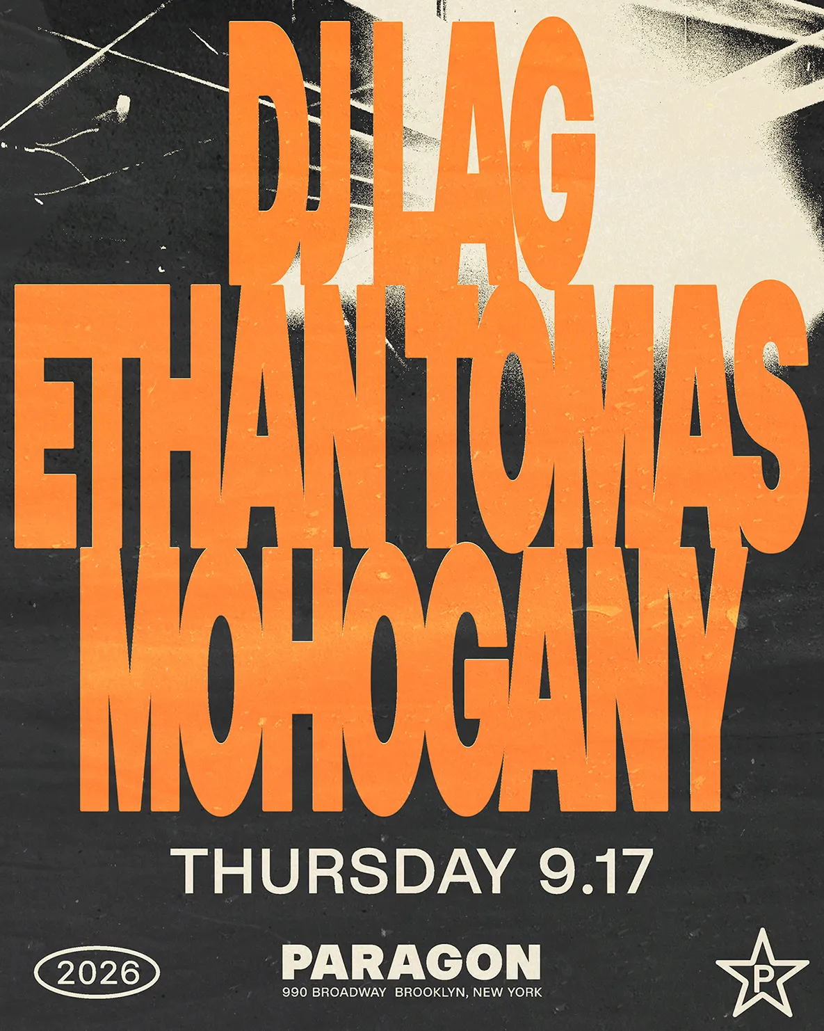 DJ LAG, Ethan Tomas, Mohogany at Paragon flyer