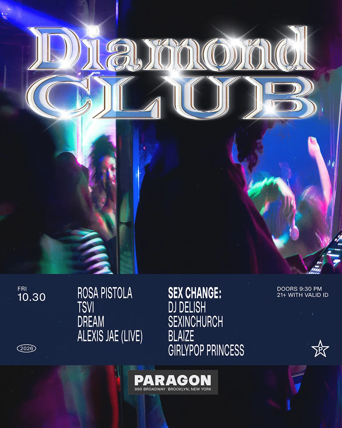 Diamond Club: Rosa Pistola, TSVI, Dream, Alexis Jae(Live) + Sex Change at Paragon flyer