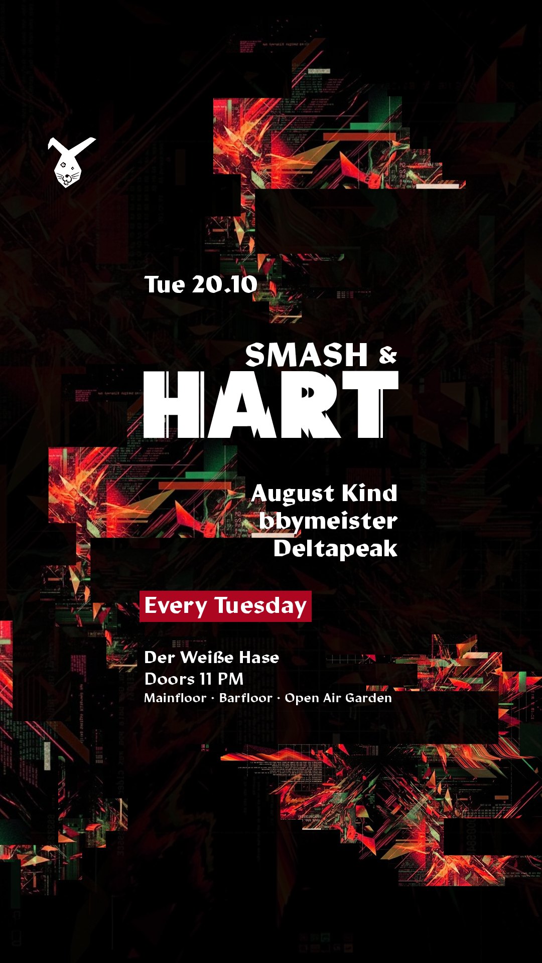 Smash & HART ◢◤ Tuesday Rave [free entry until midnight*] at The White Rabbit - Berlin flyer