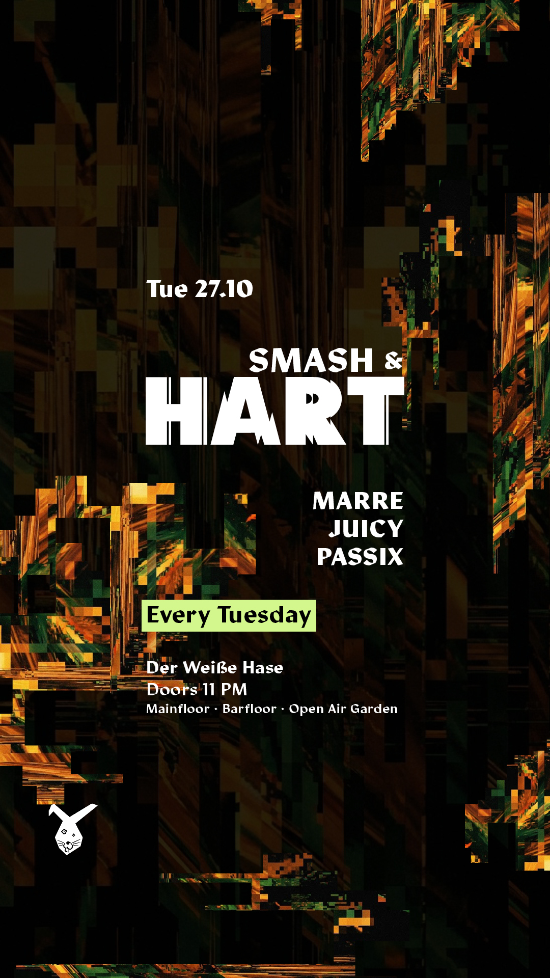 Smash & HART ◢◤ Tuesday Rave [free entry until midnight*] at The White Rabbit - Berlin flyer