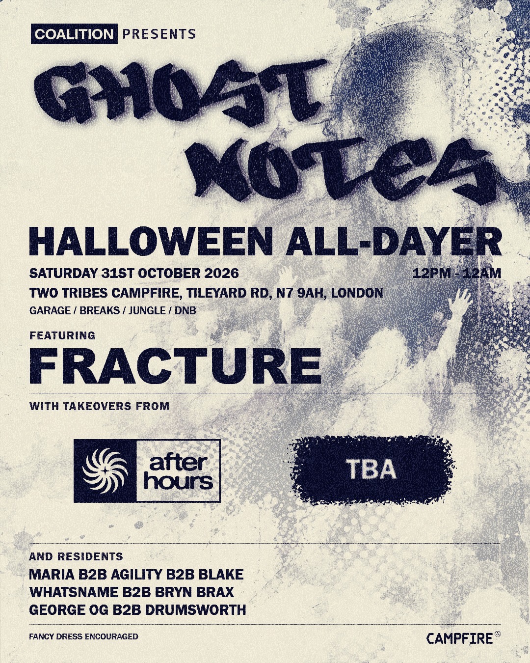Ghost Notes - Halloween All-Dayer - Coalition x After Hours x Motive Hunter at Two Tribes CAMPFIRE flyer