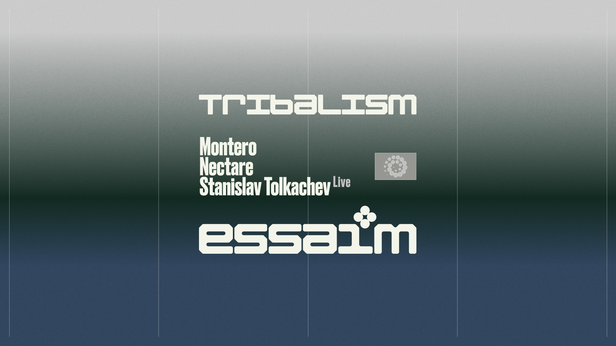 tribalism - Montero, Nectare, Stanislav Tolkachev Live at essaim flyer
