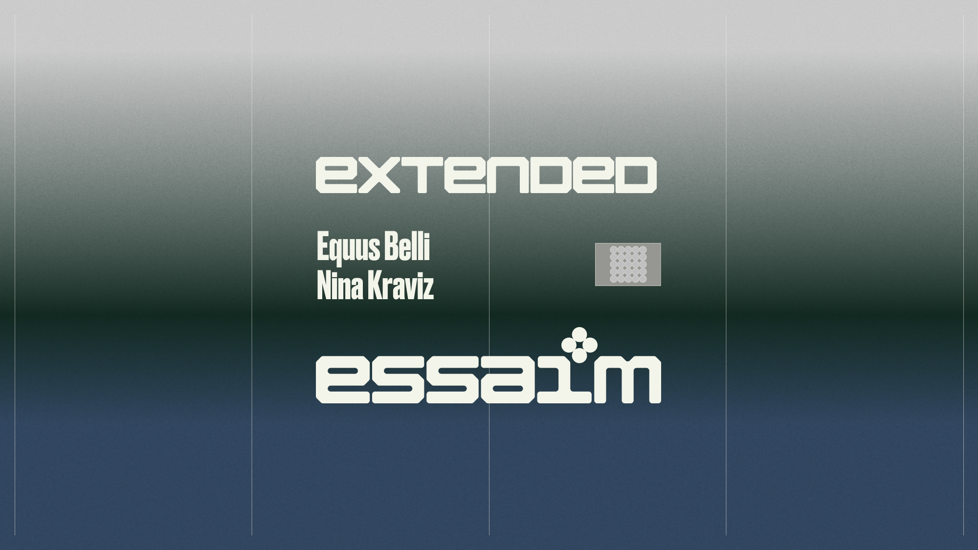 extended - Equus Belli, Nina Kraviz at essaim flyer