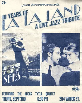 10 Years of La La Land: A Live Jazz Tribute at SOBs flyer