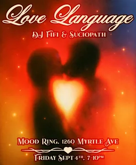 Love Language with DJ Fifi & suciopath at Mood Ring flyer