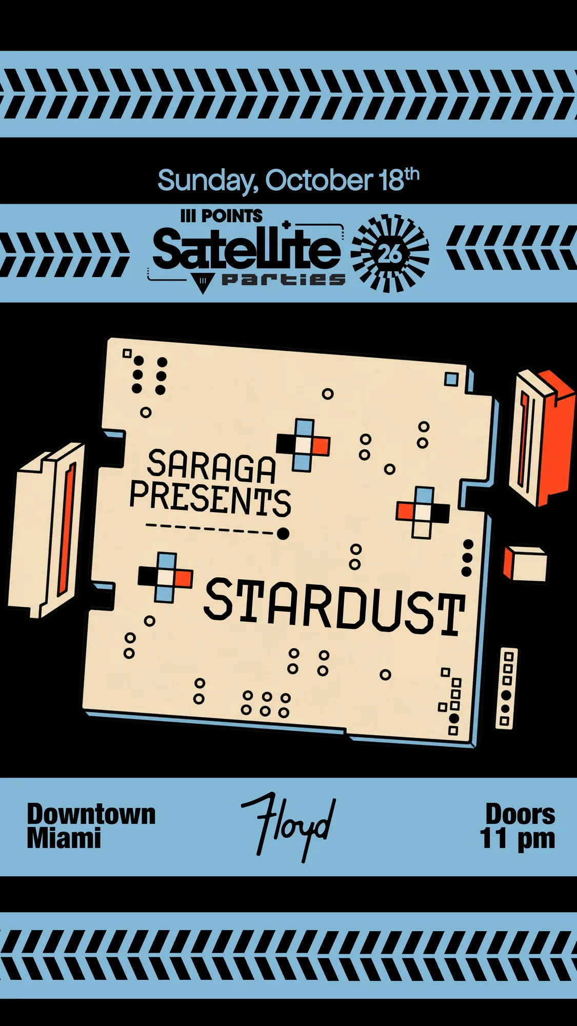 Satellite: Saraga presents Stardust at Floyd Miami flyer