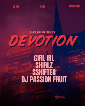 Dance Support presents Devotion at Mood Ring flyer