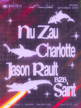 Nu Zau & Charlotte at Jolene Downtown Miami flyer