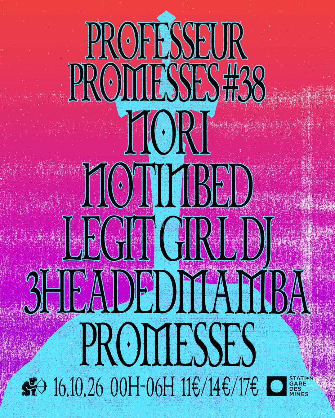 Professeur Promesses #38 (TICKETS EN VENTE SUR PLACE / COMPLET EN PREVENTES) at La Station - Gare des mines flyer