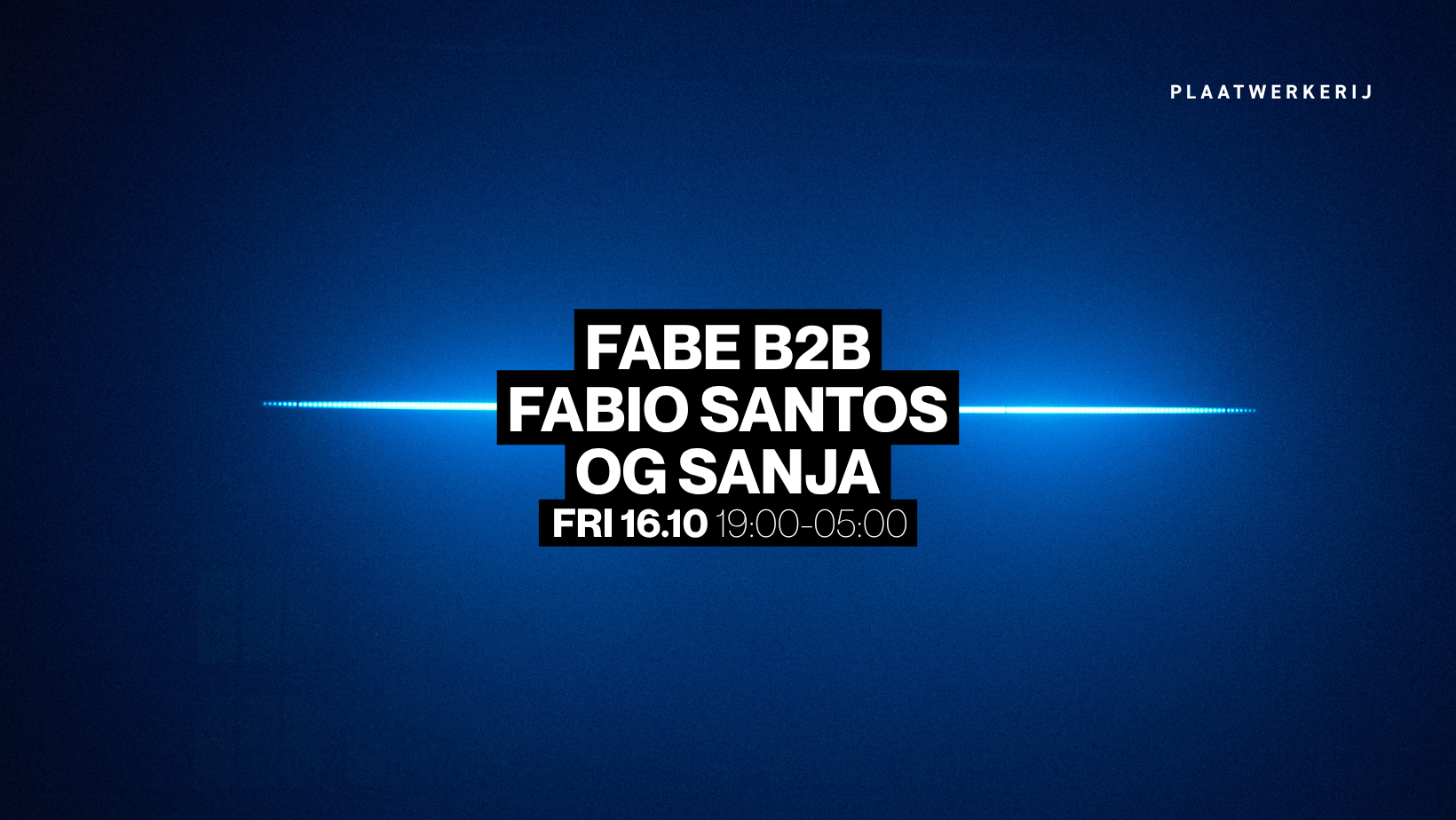 Fabe B2B Fabio Santos (5hrs) - OG Sanja at Het Sieraad flyer