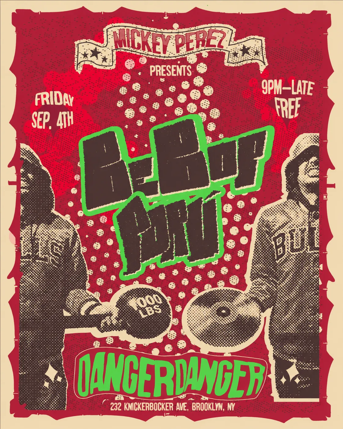 Mickey Perez (Public Service) presents Bebop Porú at Danger Danger flyer