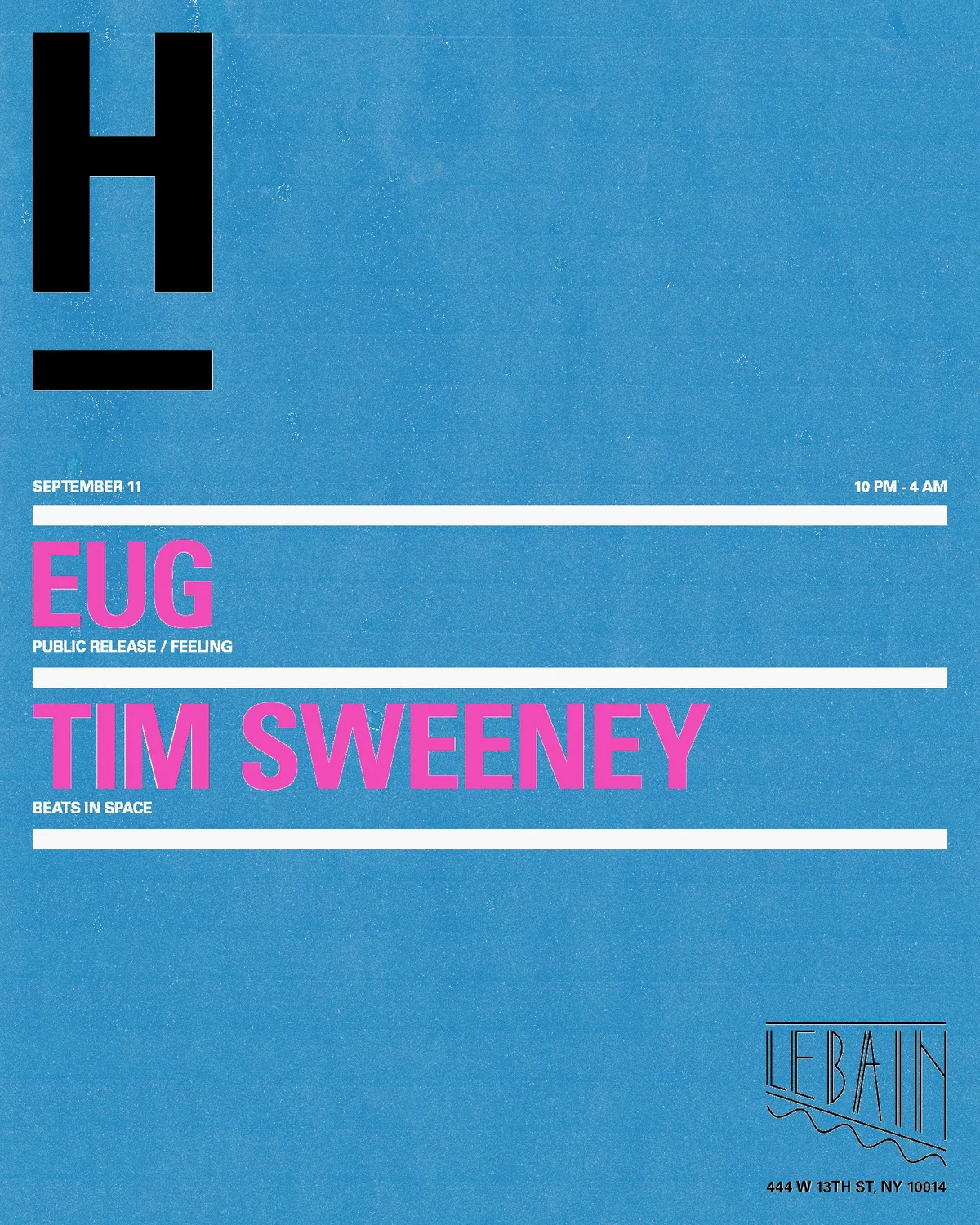 Eug + Tim Sweeney at Le Bain flyer