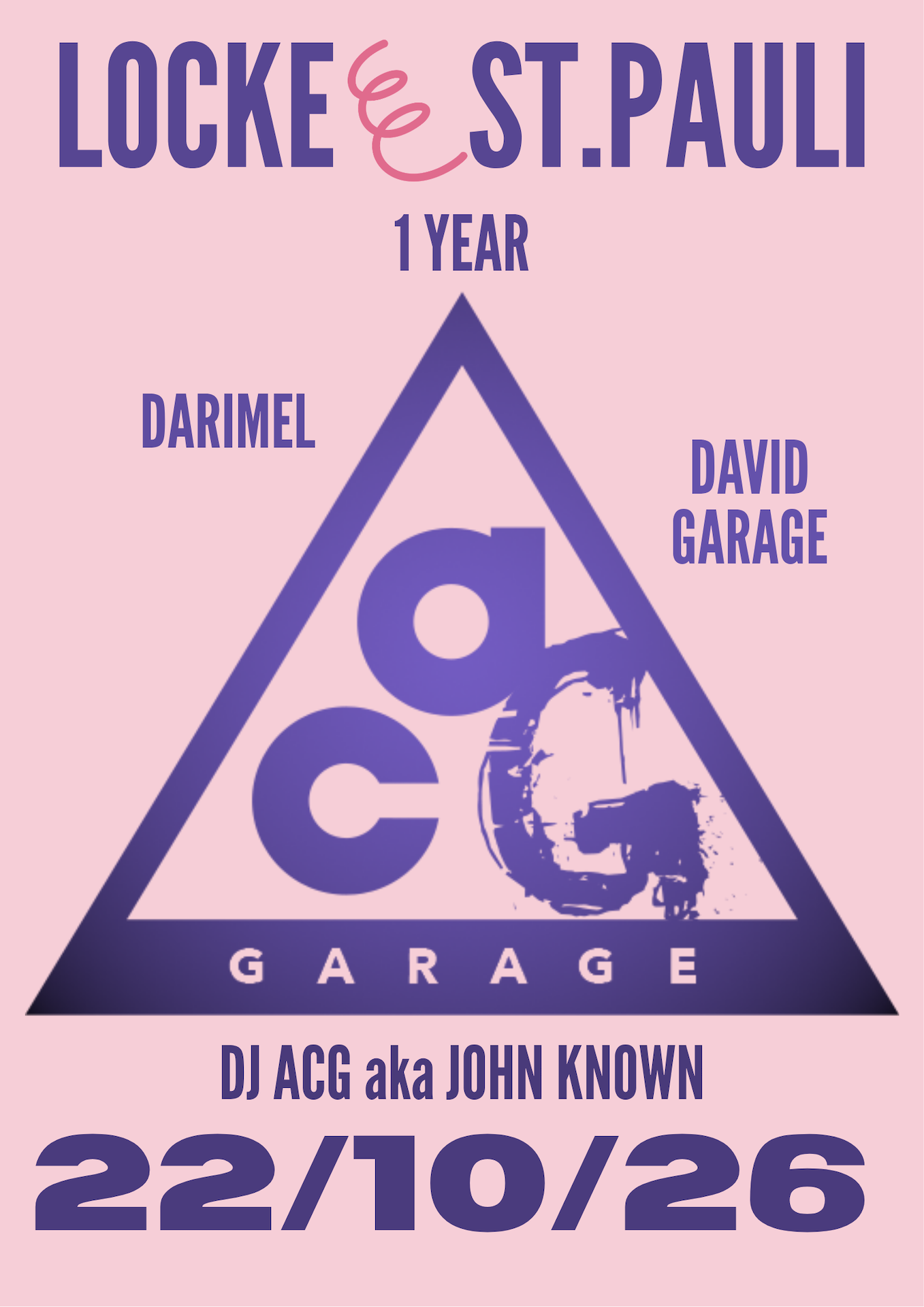 ALL CONDITION GARAGE w/ Darimel & David Garage at Locke flyer