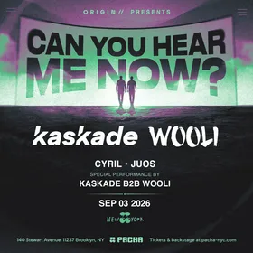 ORIGIN TOUR FEATURING Kaskade & WOOLI at Pacha New York flyer
