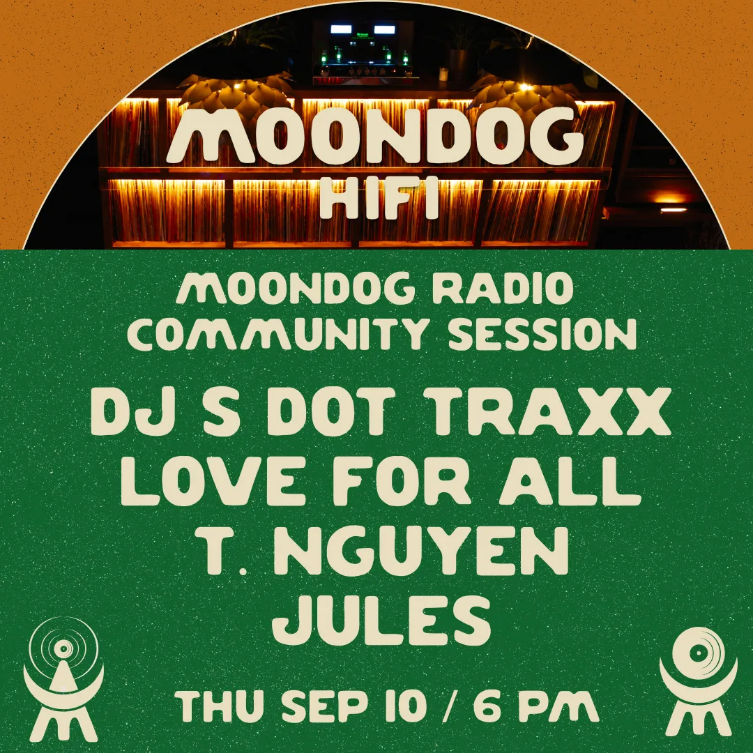 Moondog Radio Community Session at Moondog Hifi flyer