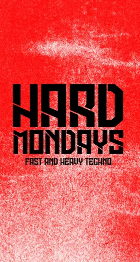 Hard Mondays Amsterdam - HARD TECHNO NIGHT at Club John Doe flyer