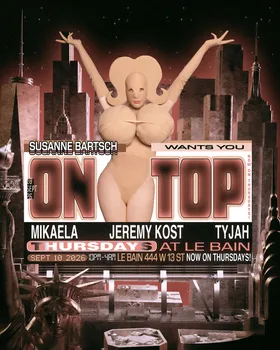 ON TOP by Susanne Bartsch at Le Bain flyer