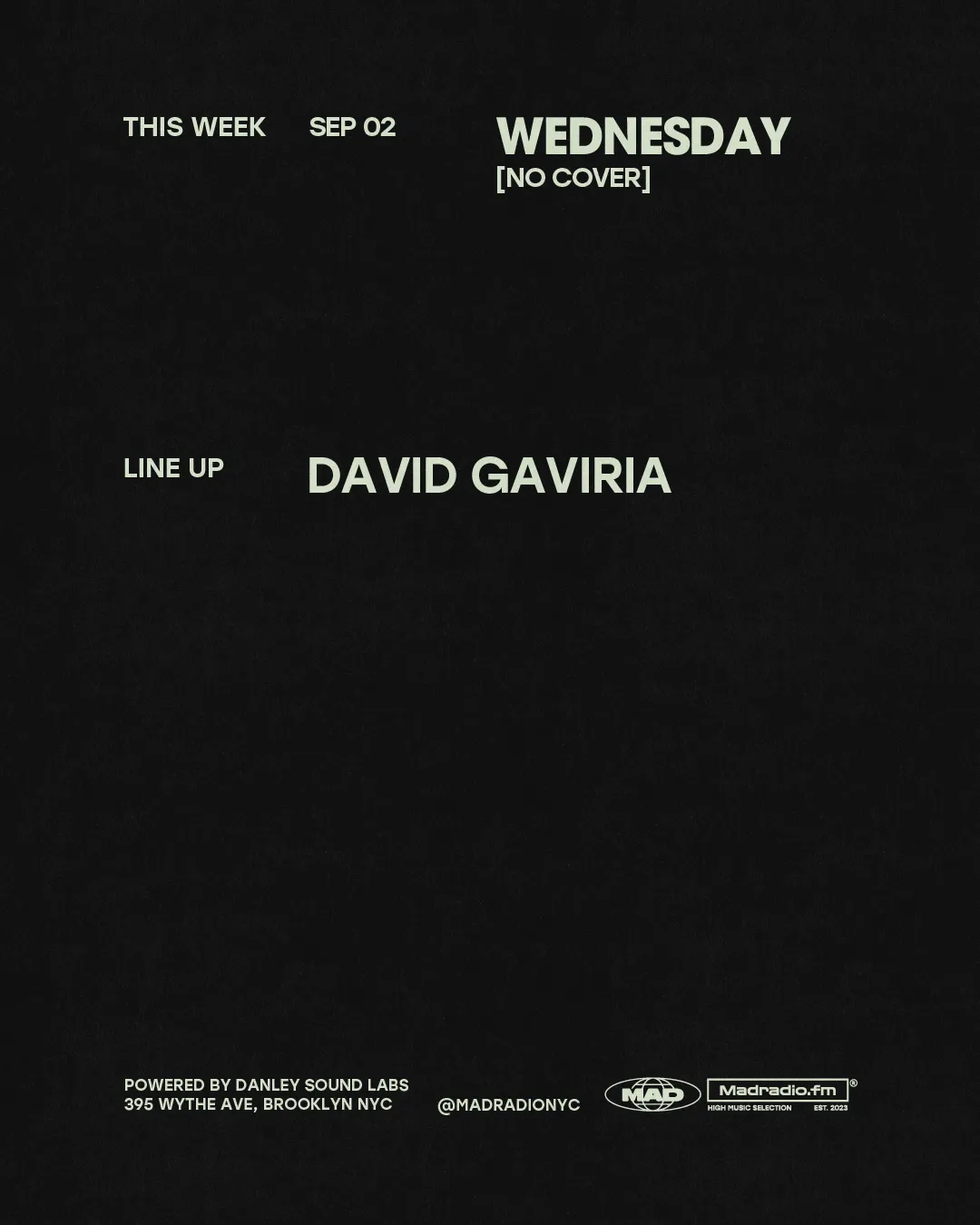 David Gaviria at MAD Radio NYC flyer