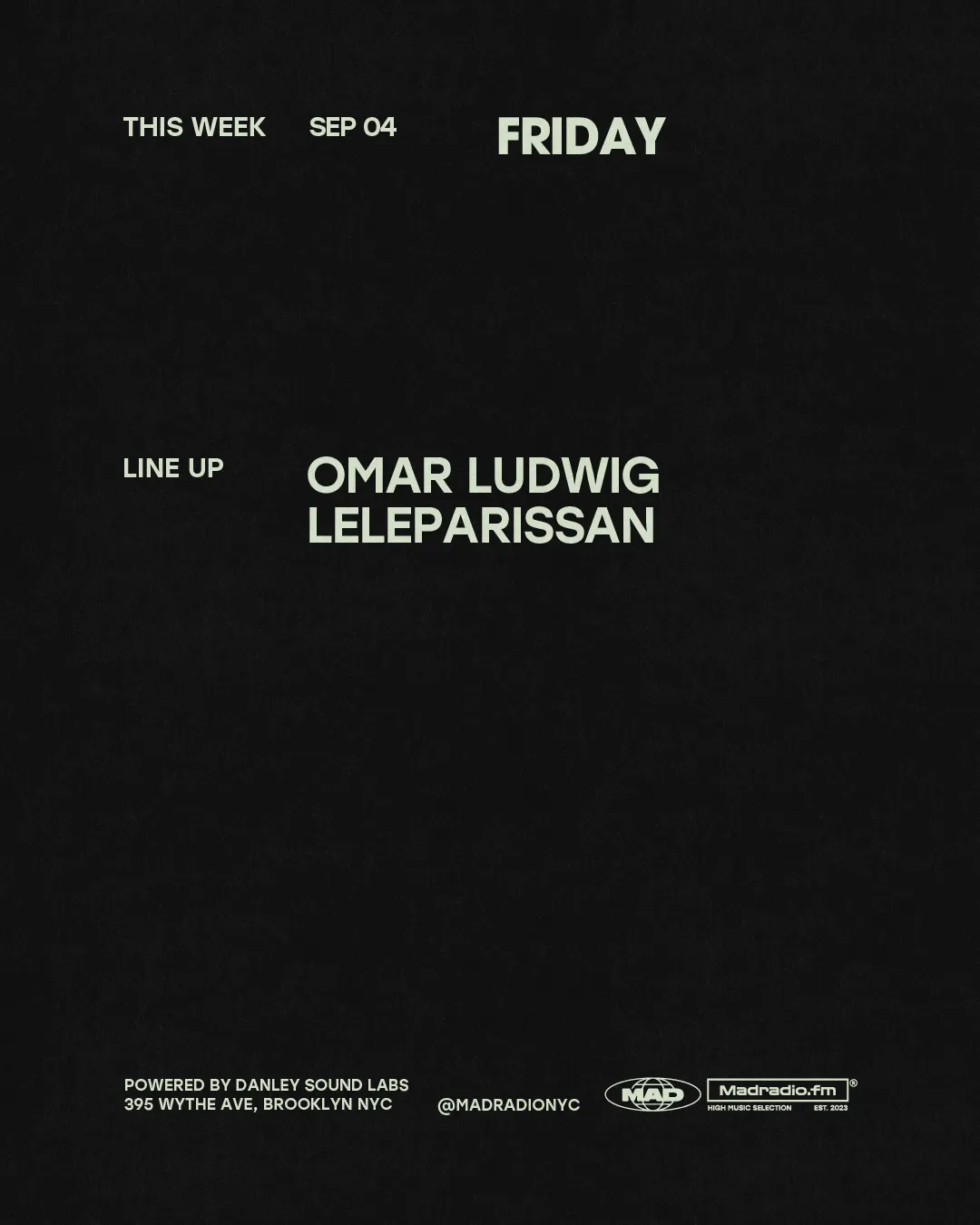 OMAR LUDWIG / LELEPARISSAN at MAD Radio NYC flyer