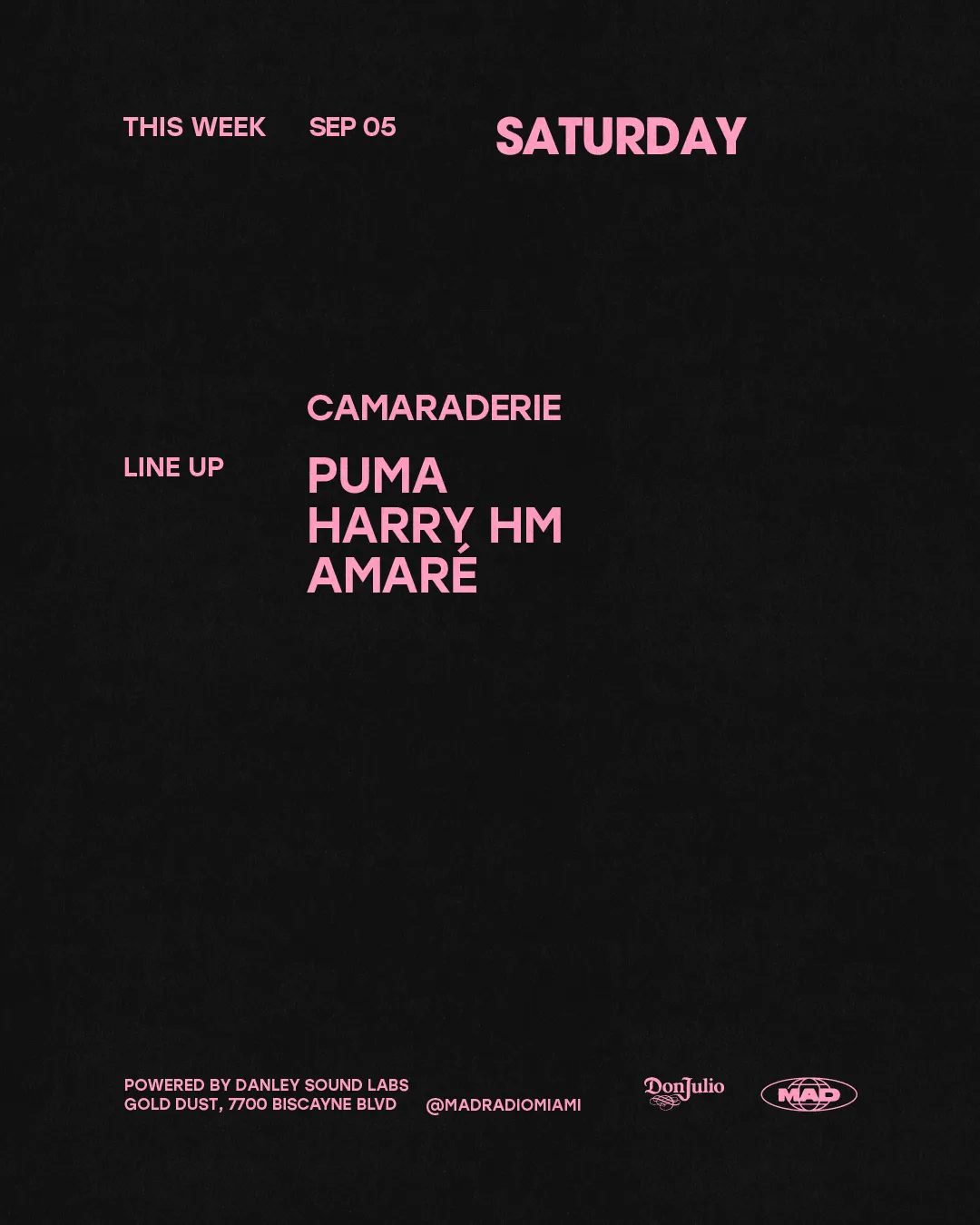 CAMARADERIE: PUMA / HARRY HM / AMARÉ at Mad Radio Miami flyer