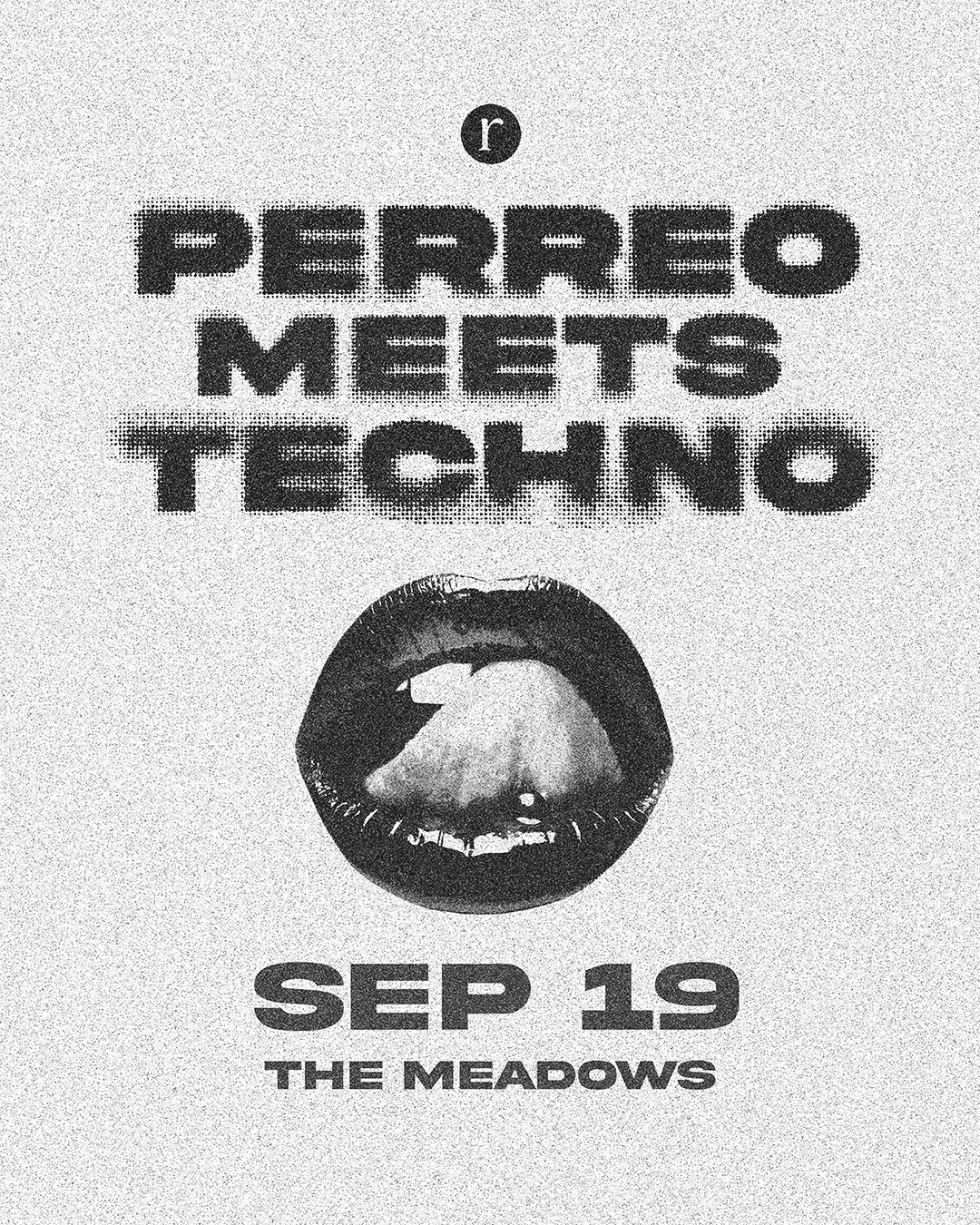 Perreo Meets Techno (21+) at The Meadows flyer