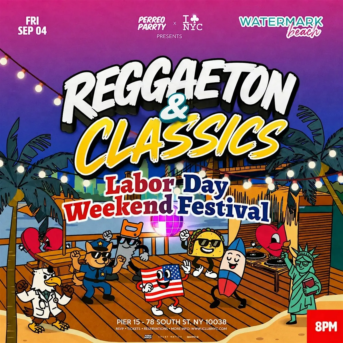 Reggaeton Classics - Labor Day Weekend Pier 15 at Watermark flyer