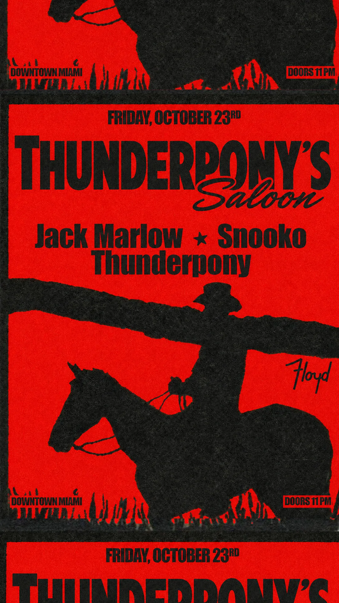 Thunderpony's Saloon: JACK MARLOW at Floyd Miami flyer
