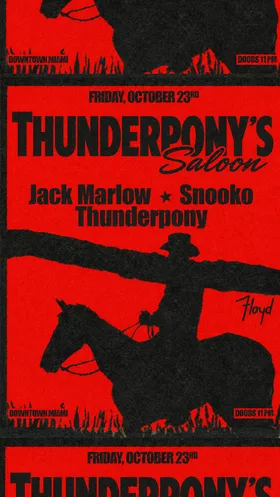 Thunderpony's Saloon: JACK MARLOW at Floyd Miami flyer