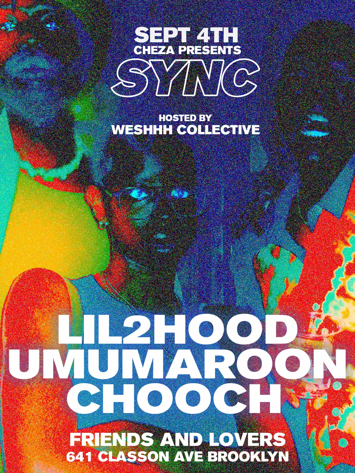 SYNC presented by CHEZA at Friends & Lovers flyer