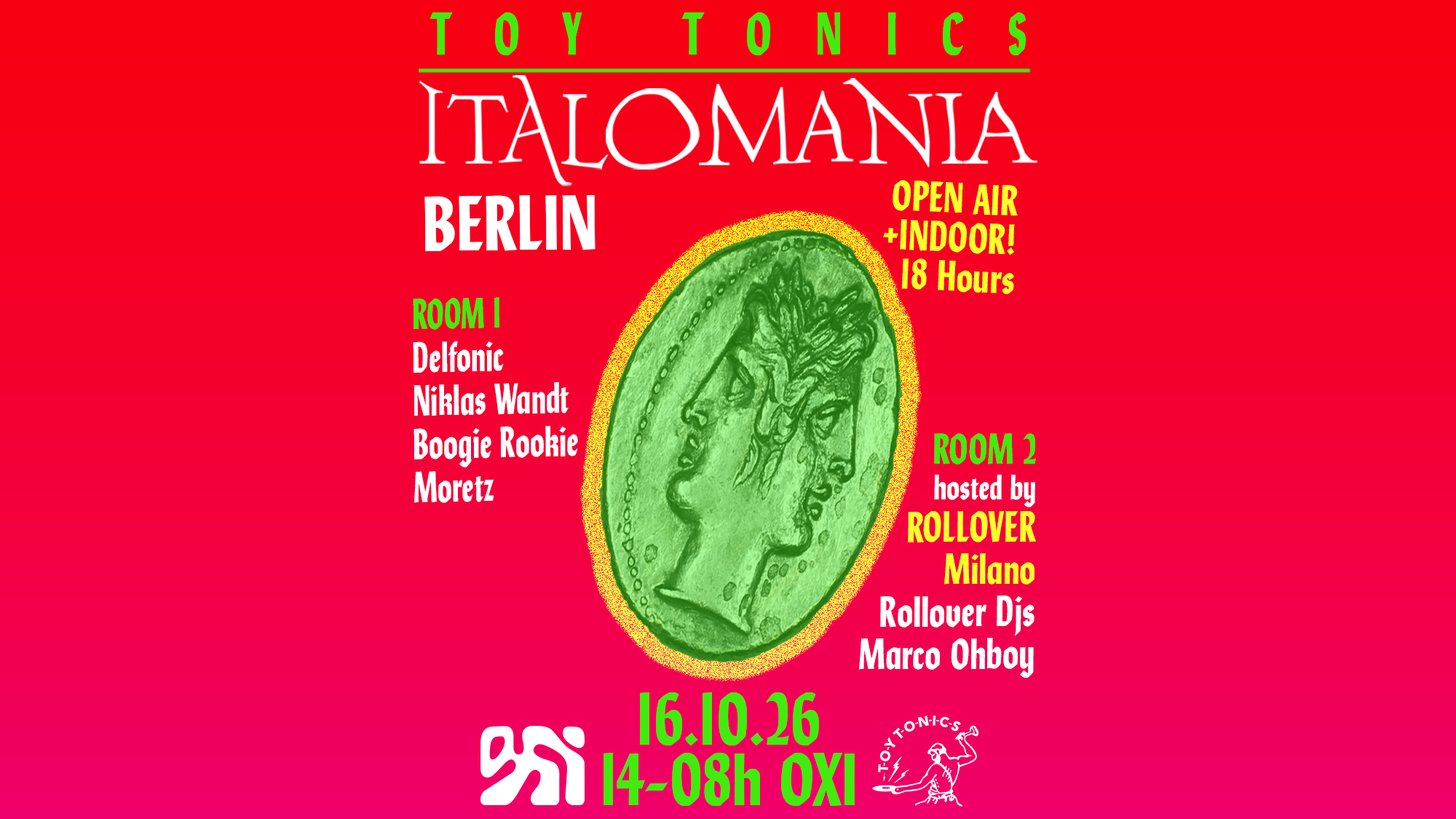 Toy Tonics presents ITALOMANIA at OXI & OXI Garten flyer