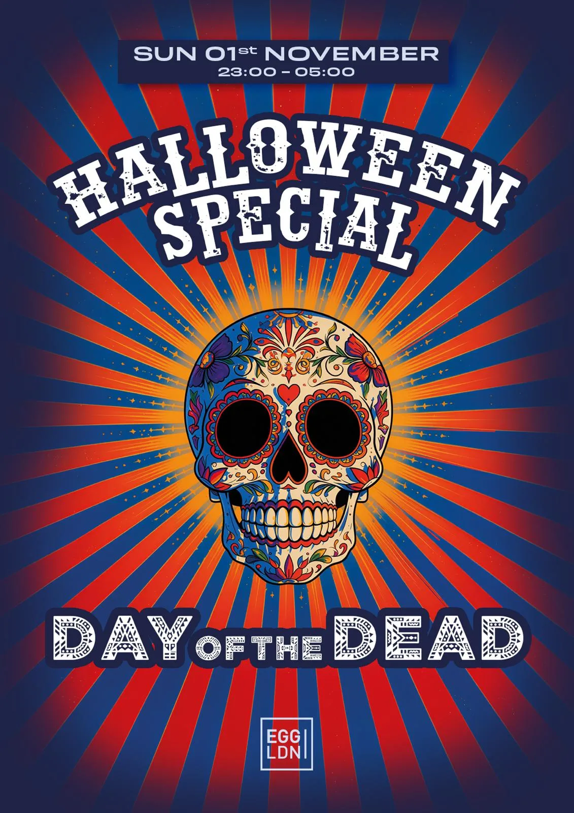 Halloween special: Day of the Dead at Egg London Nightclub flyer