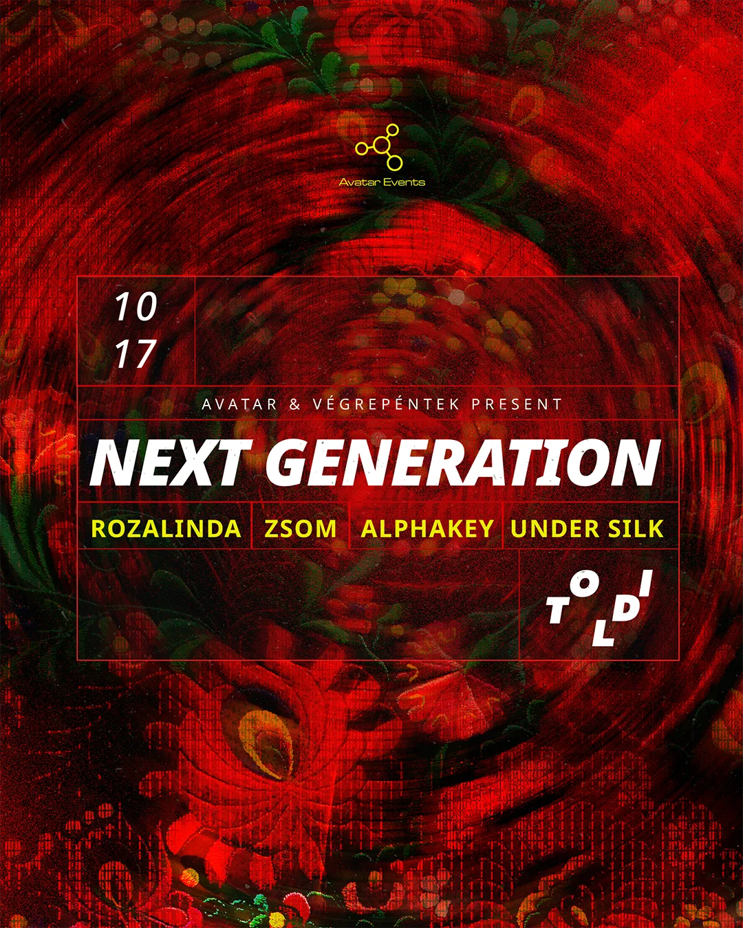 Avatar & Végrepéntek! pres: Next Generation at Toldi Klub flyer