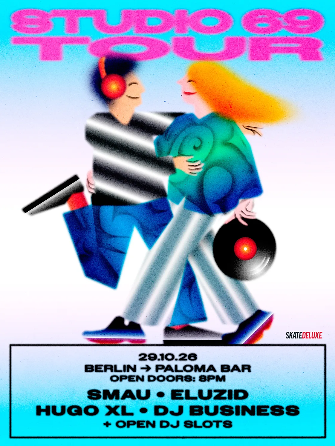 STUDIO 69 & Open DJs at Paloma flyer