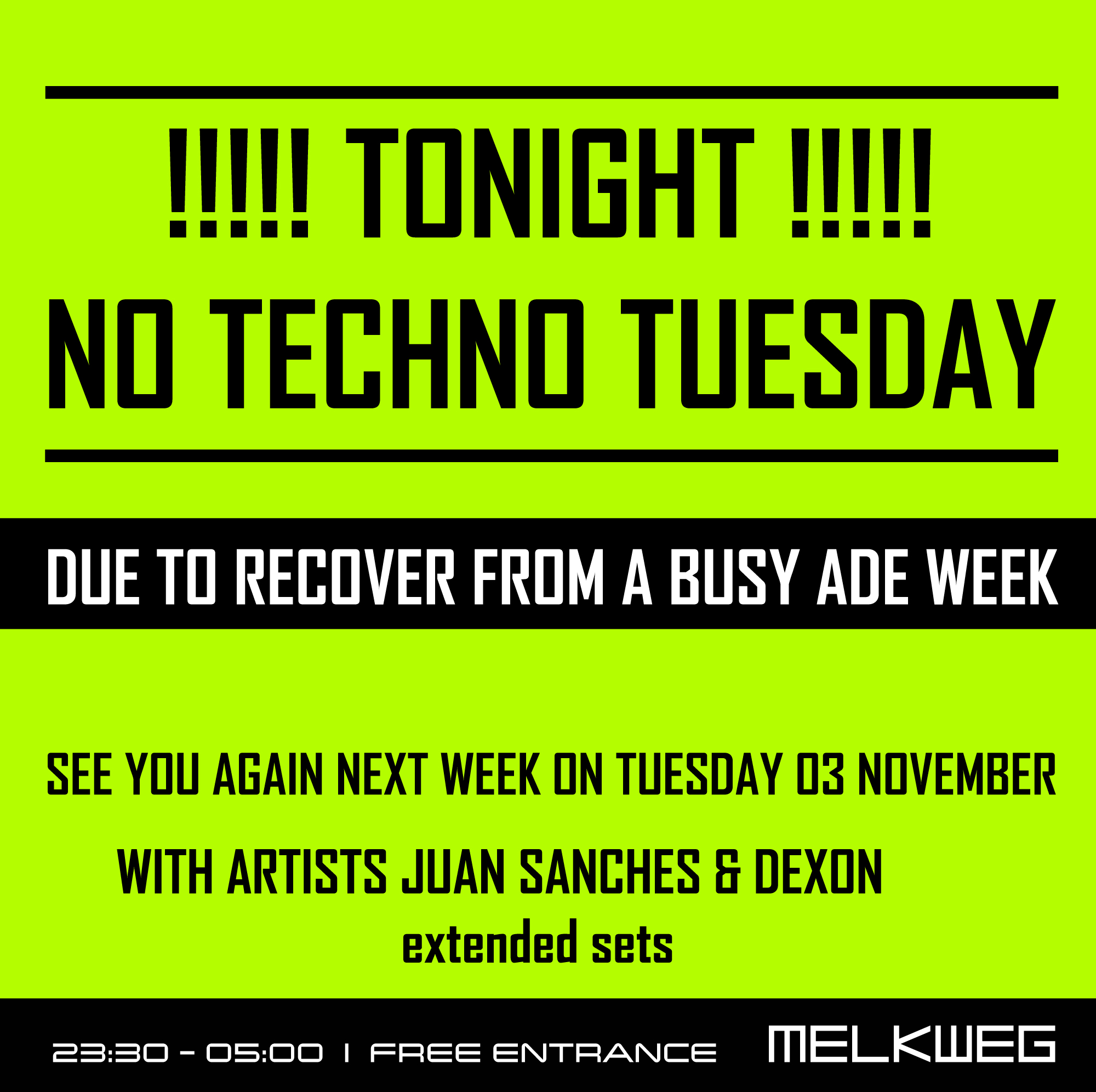 Techno Tuesday Amsterdam 27.October 2026 has been cancelled at Melkweg flyer
