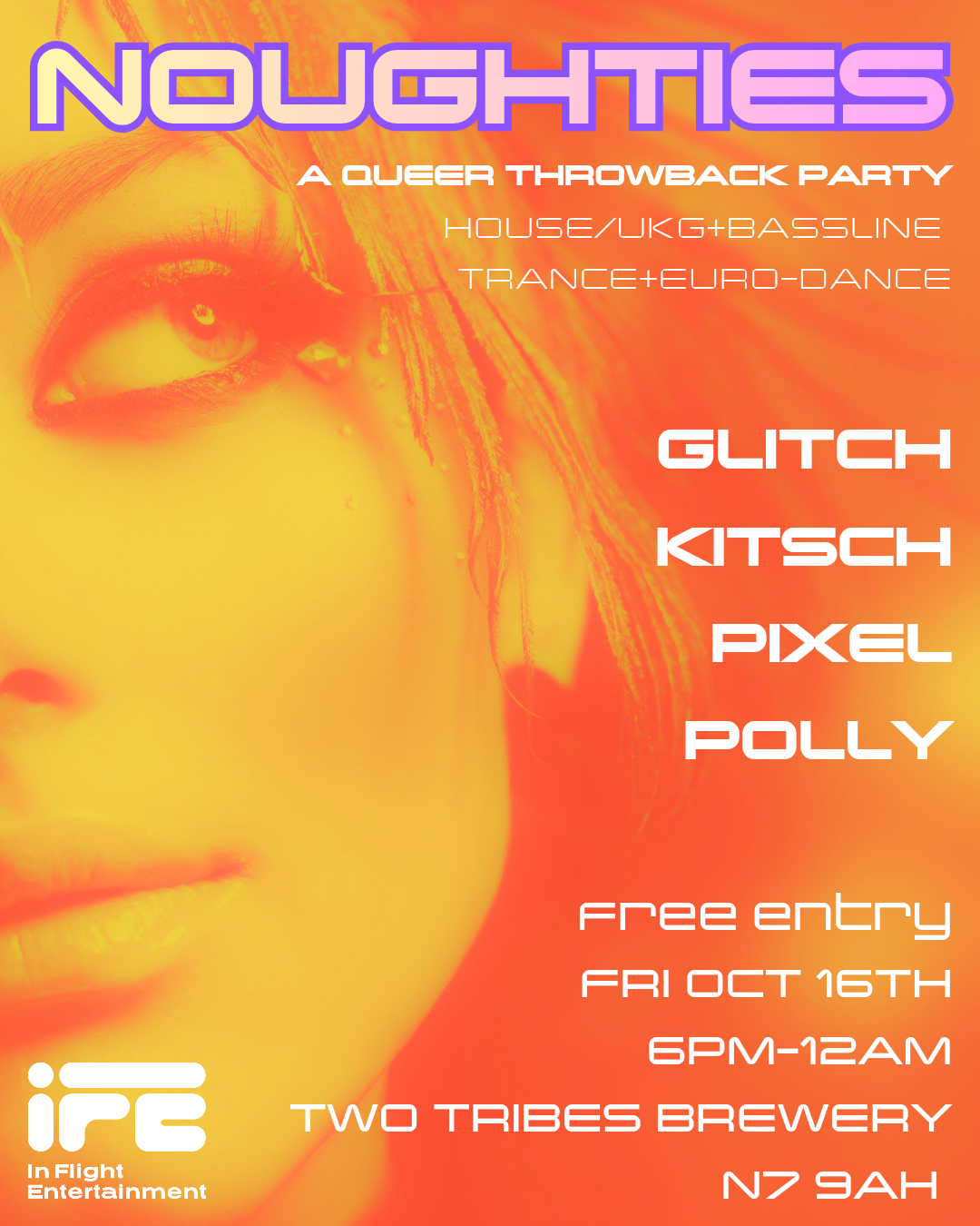 NOUGHTIES - House, Garage, Trance, Euro-Dance - FREE at Two Tribes CAMPFIRE flyer