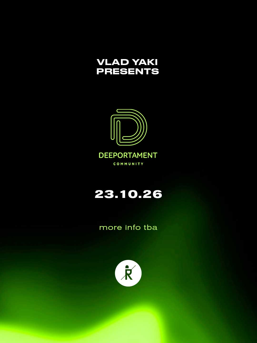 Deeportament Community with Marc DePulse at Ritter Butzke flyer