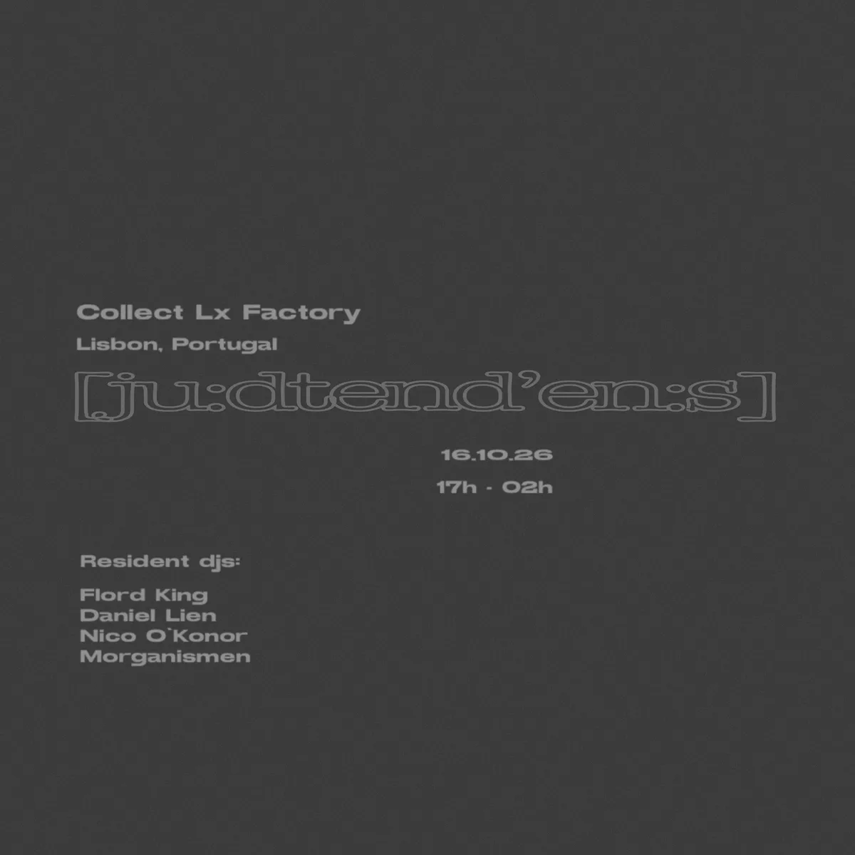 [ju:dtend'en:s] at Collect LX Factory flyer