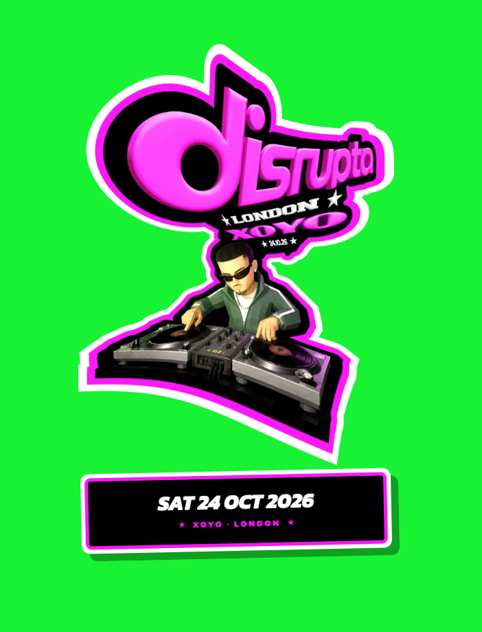 Disrupta at XOYO at XOYO flyer
