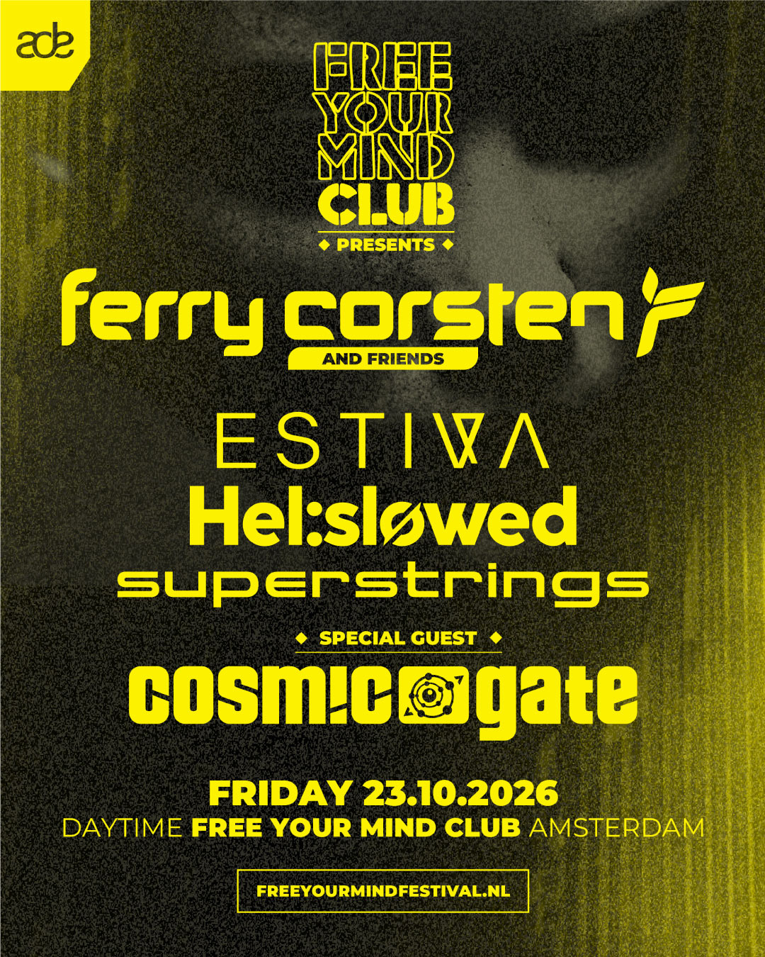 Ferry Corsten & Friends ADE at Escape flyer