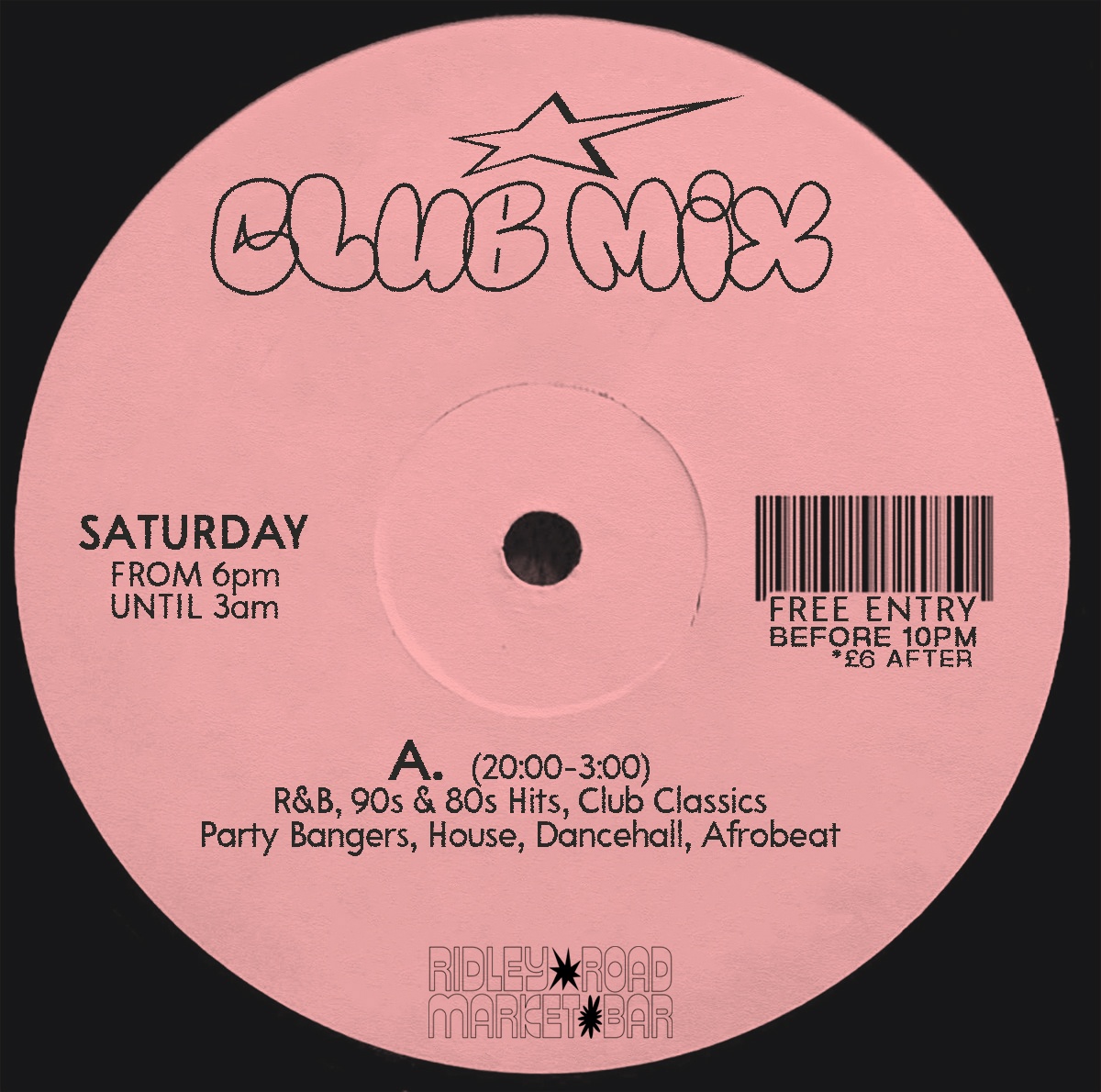 Club Mix at Ridley Road Market Bar flyer