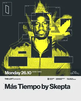 Más Tiempo by Skepta at A’DAM The Loft flyer