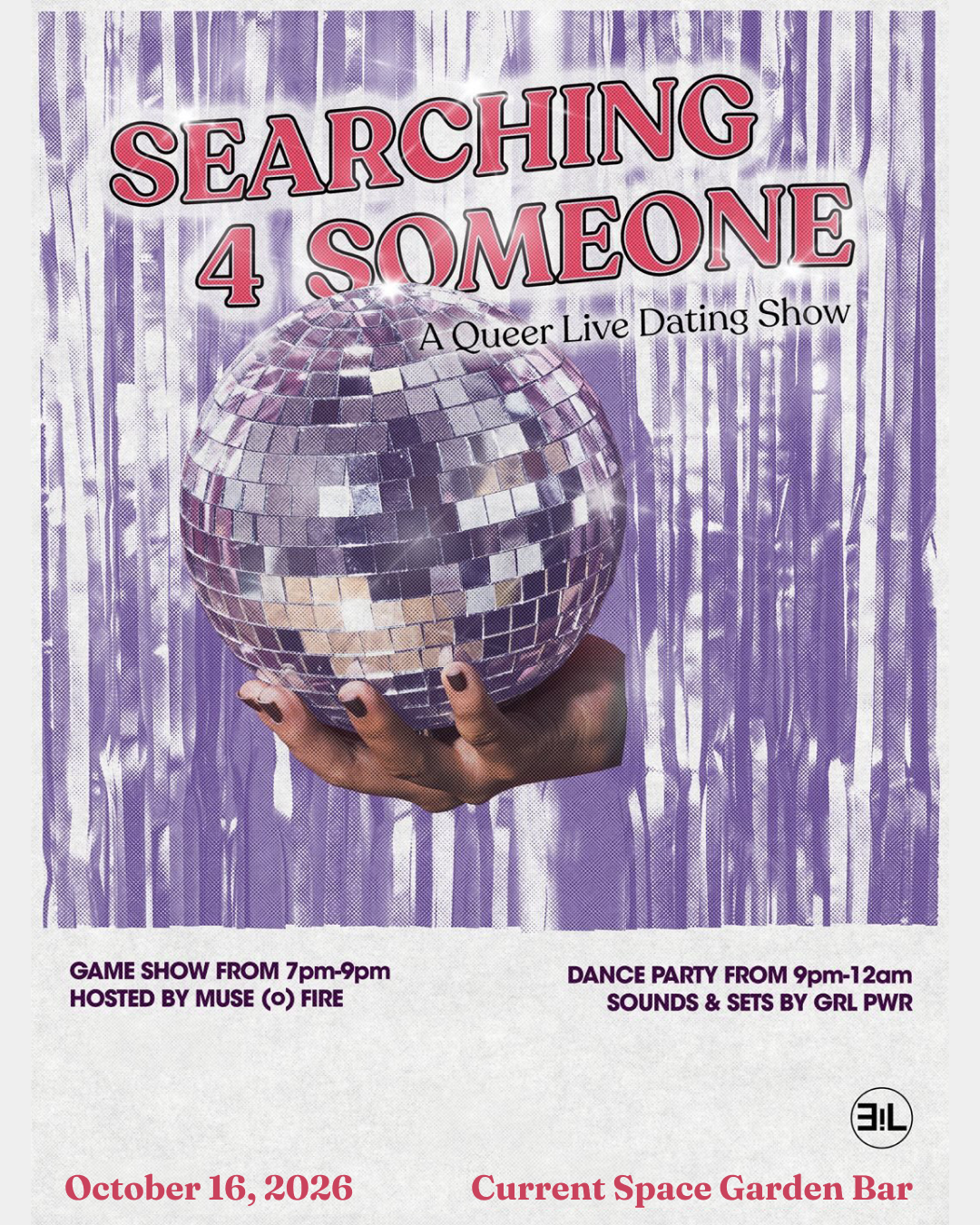 Searching 4 Someone at Current Space Garden Bar flyer