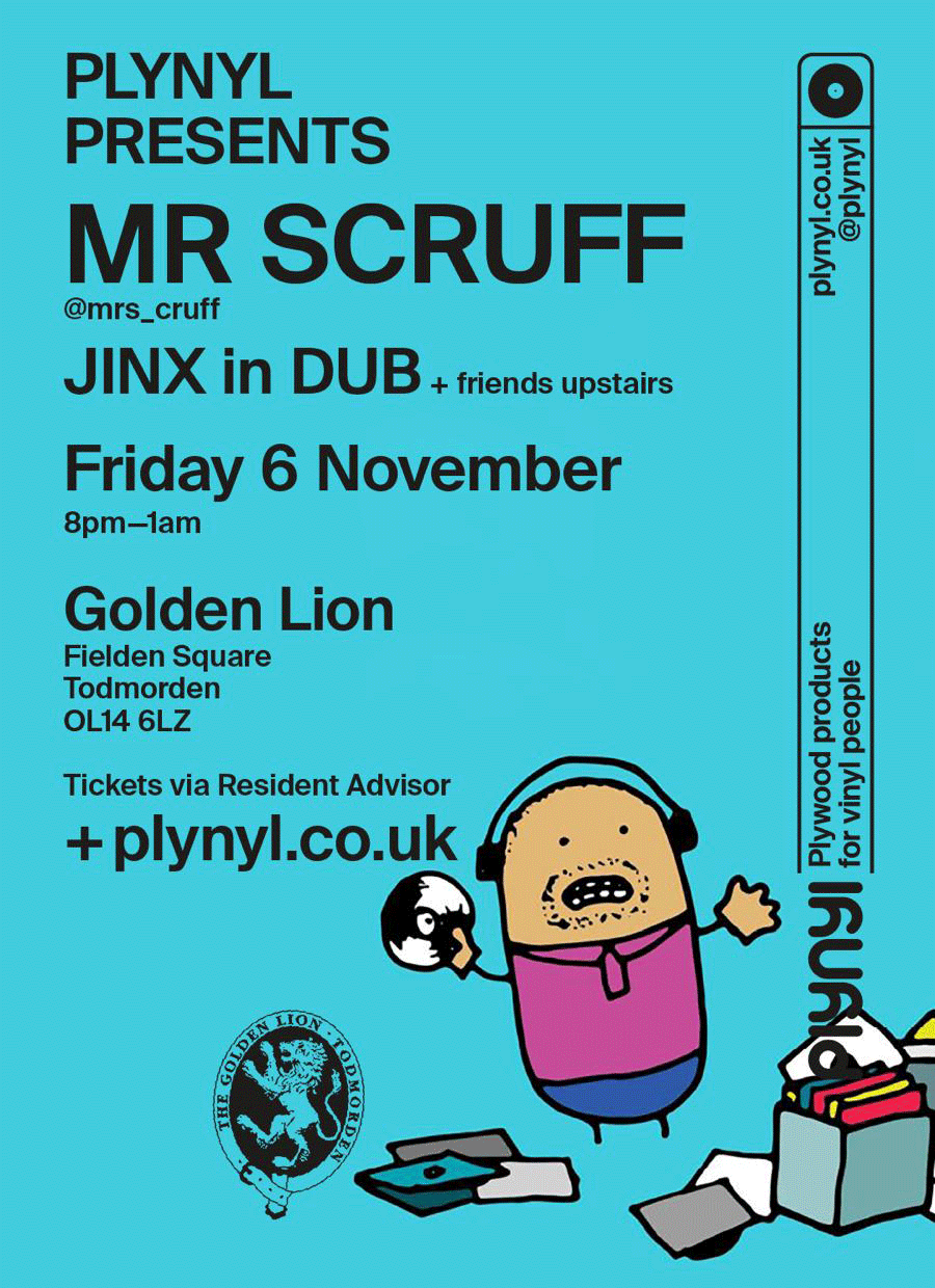 Plynyl presents - Mr Scruff at The Golden Lion flyer