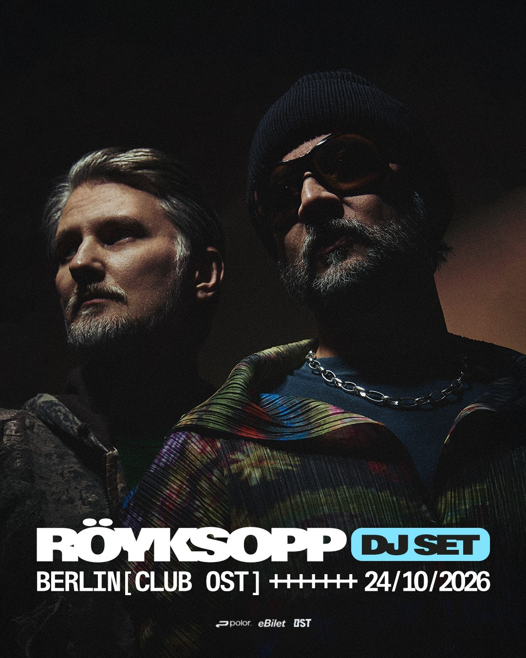 RÖYKSOPP DJ Set | Berlin at Club OST flyer
