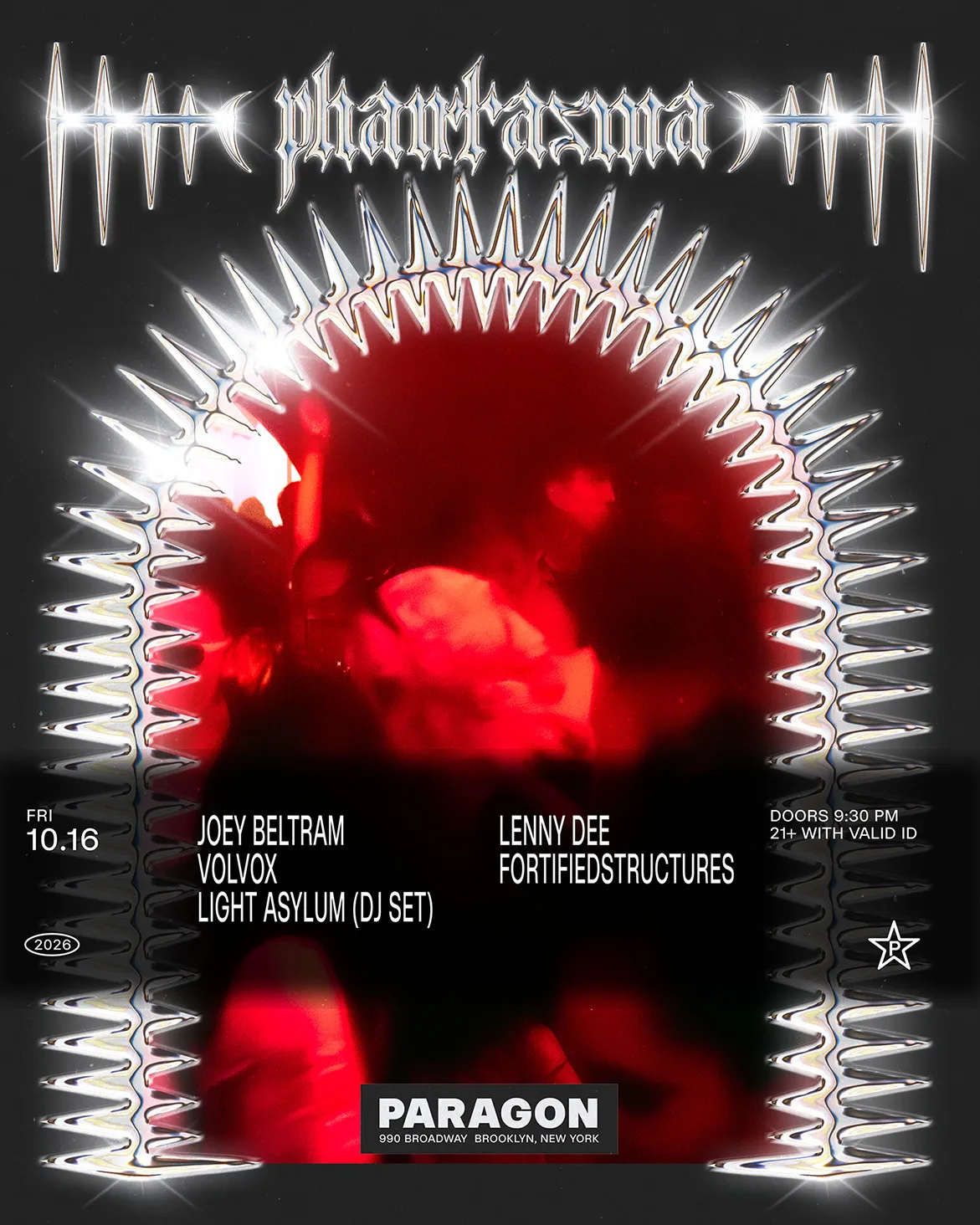 Phantasma: Joey Beltram, Volvox, Light Asylum(DJ Set) + Lenny Dee, FortifiedStructures at Paragon flyer