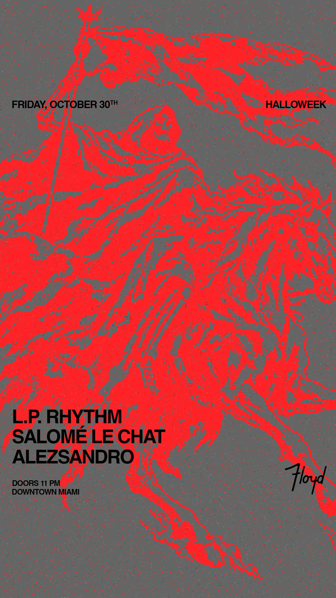 Halloweek: L.P. Rhythm + Salomé Le Chat at Floyd Miami flyer