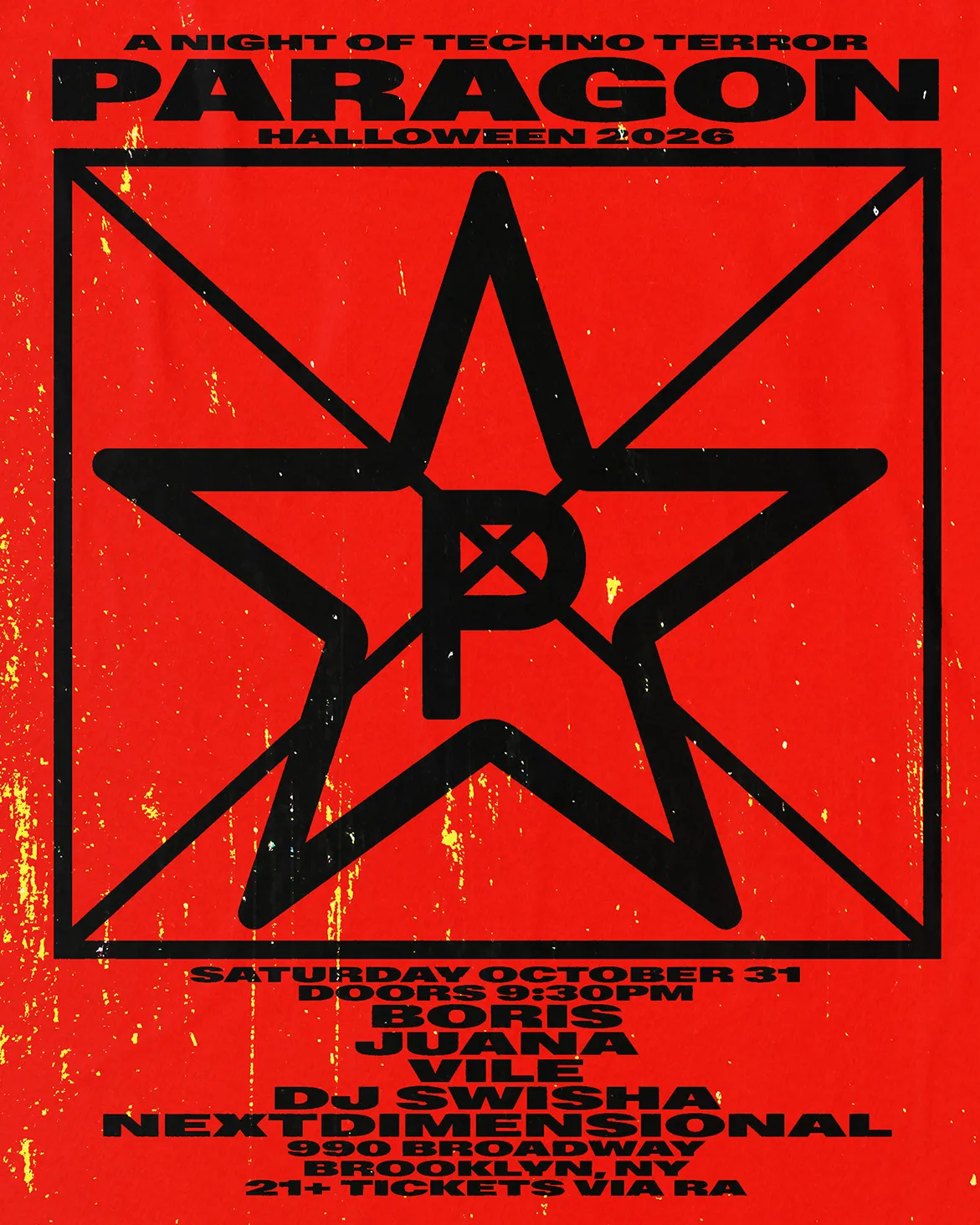 Halloween: Boris, Juana, VILE + DJ SWISHA, nextdimensional at Paragon flyer