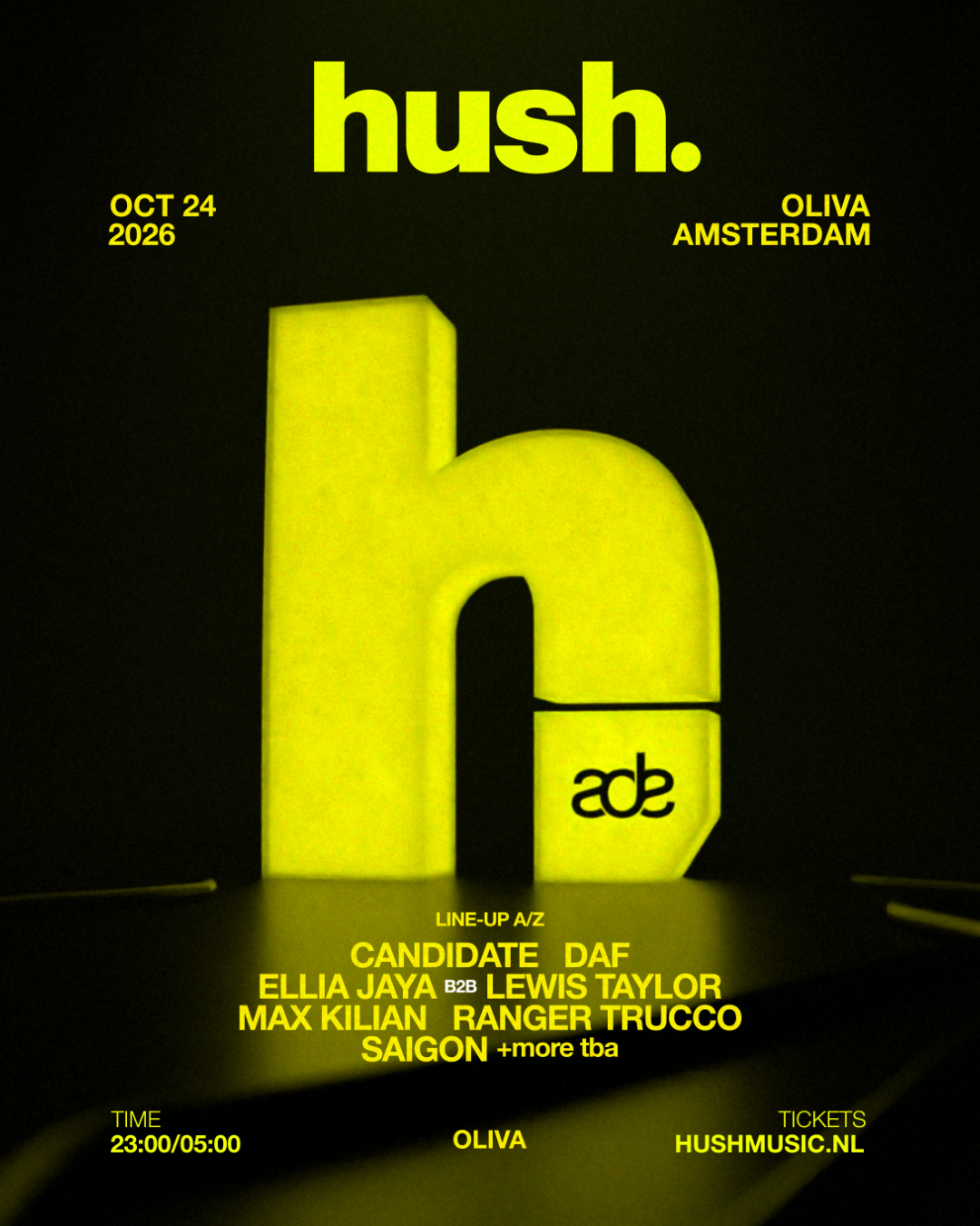 Hush ADE with Ranger Trucco, Ellia Jaya & More at Oliva (restaurant & club) flyer