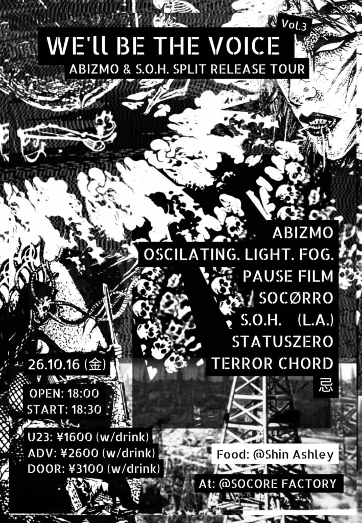 We'll be the voice vol.3 ABIZMO & S.O.H. SPLIT RELEASE TOUR at Socore Factory flyer